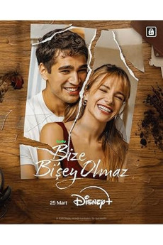 Bize Bi'Şey Olmaz