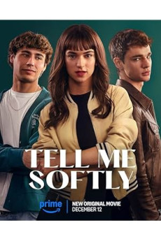 Tell Me Softly